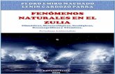 Fenomenos naturales en la region zuliana. Climáticos, Meteorológicos, Geológicos, Oceanográficos y C