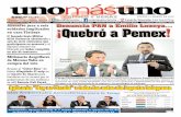 31 de Marzo 2016, Denuncia PAN a Emilio Lozoya... ¡Quebró a Pemex!