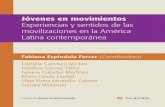 Jovenes en movimientos experiencias y sentidos de las movilizaciones en la América Latina contemporá