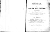 Manual del cultivo del tabaco, precedido de su historia, su monografía y carácteres botánicos...