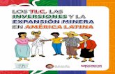 LOS TLC, LAS INVERSIONES Y LA EXPANSIÓN MINERA EN AMÉRICA LATINA