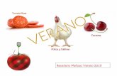 Verano'16: Tomate Rosa, Pollo/Gallina y Cerezas