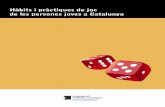 Hàbits i pràctiques de joc de les persones joves a Catalunya - Fundació Ferrer i Guàrdia
