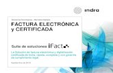 Solución de Factura Electrónica y Certificada INDRA