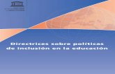 Directrices sobre políticas de inclusión en la educación; 2009