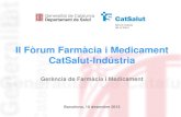 II Fòrum de Farmàcia i Medicament CatSalut-Indústria