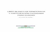 Libro Blanco de Democracia y Participación Ciudadana para ...