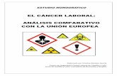 el cáncer laboral: análisis comparativo con la unión europea