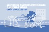 Gestión de Residuos Municipales y Limpieza Viaria - Guía Divulgativa