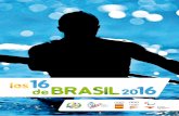 el proyecto olímpico Los 16 de Brasil 2016