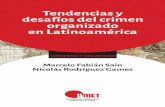 Tendencias y desafíos del crimen organizado en Latinoamérica