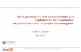 FentISS - De la generación de conocimiento a la explotación de resultados - Alfons Crespo - Universidad Politécnica de Valencia