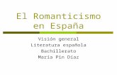Visión general del Romanticismo en España