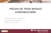 PÓLIZA DE TODO RIESGO EN CONSTRUCCIÓN