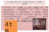La revolució industrial (1780 1850). 4t B