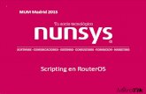 Scripting para Mikrotik - Presentación Nunsys en MUM