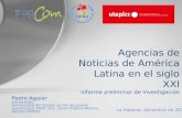 Agencias de Noticias de América Latina en el siglo XXI