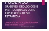 Asís Timermans - Los orígenes ideológicos e institucionales de Podemos