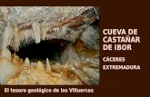 Cueva de Castañar de Ibor. El tesoro geológico de las Villuercas