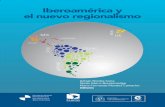 Iberoamérica y el nuevo regionalismo