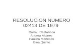 Resolucion numero 02413 de 1979