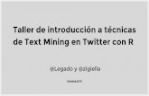 Taller de Text Mining en Twitter con R