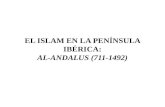 L'islam a la península ibèrica: Al-Andalus.