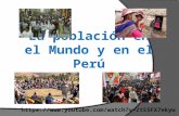 La población en el mundo y en el Perú