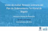 Presentación Andrés Ortíz, Secretario Distrital de Planeación de Bogotá