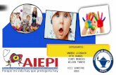 AIEPI- Atencion  integral de enfermedades prevalentes en la infancia