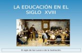 Educacion en el Siglo XVIII