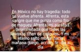 En México no hay tragedia