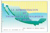 Administración de yacimientos petrolíferos en México.