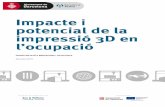 Informe 'Impacte i potencial de la impressió 3D en l'ocupació'