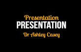 4. Presentation