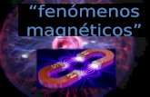 Fenómenos magnéticos 1