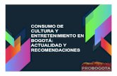 Estudio “Consumo de entretenimiento y cultura en Bogotá: Actualidad y Recomendaciones”