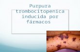 Purpura trombocitopenica por farmacos
