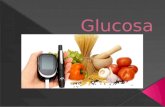 Glucosa; Salud y medicina