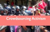 Crowdsourcing Activism