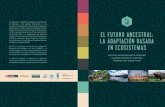 El futuro ancestral: La adaptación basada en ecosistemas