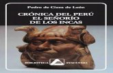 Pedro Cieza de Leon: Crónica del Peru, El señorio de los incas. 1553.
