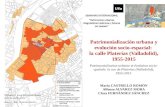 C-16-1_9. Patrimonialización urbana y evolución socio-espacial: la calle Platerías (Valladolid), 1955-2015 - María Castrillo Romón (IUU-UVa)