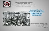 Presentación en slide share sobre la evolución del derecho laboral colectivo en venezuela