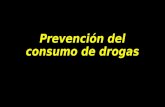 Prevención del consumo de drogas