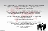 Diapositivas lecciones de las crisis financieras recientes para diseñar y ejecutar la política monetaria y la financiera en colombia 31 10-2015