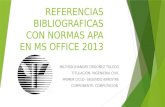 REFERENCIAS BIBLIOGRÁFICAS CON NORMAS APA EN MS OFFICE 2013