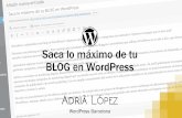 Saca lo máximo de tu blog en WordPress