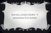 Neoclasicismo y romanticismo