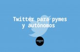 Twitter para pymes y autónomos